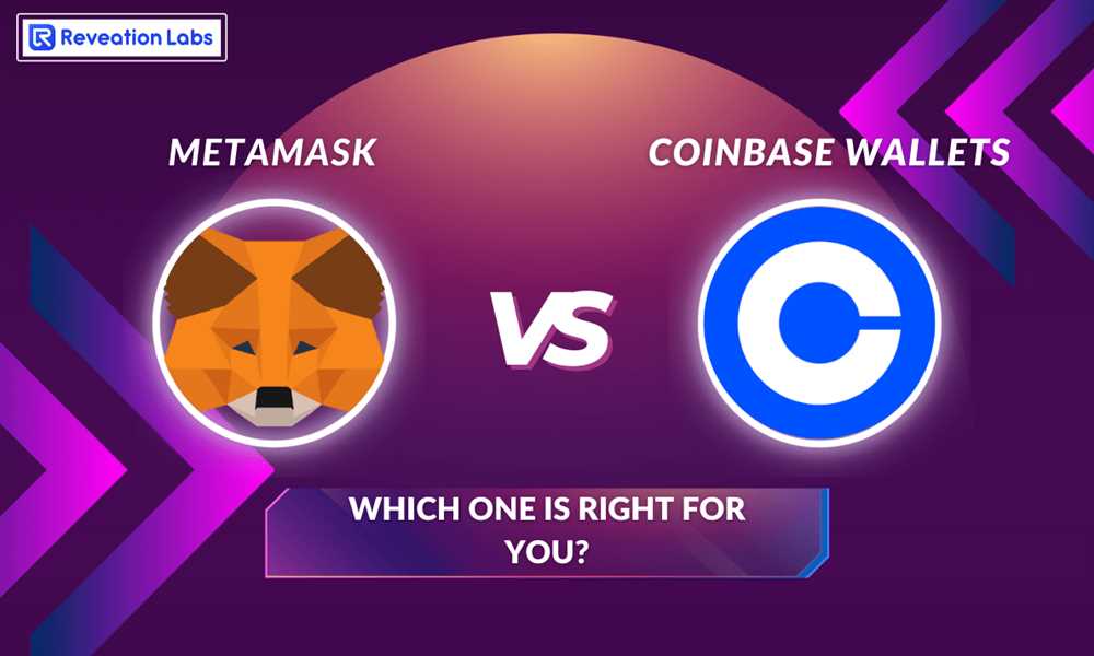 Coinbase vs Metamask: A Comprehensive Comparison of the Two Leading Platforms for Crypto Transactions