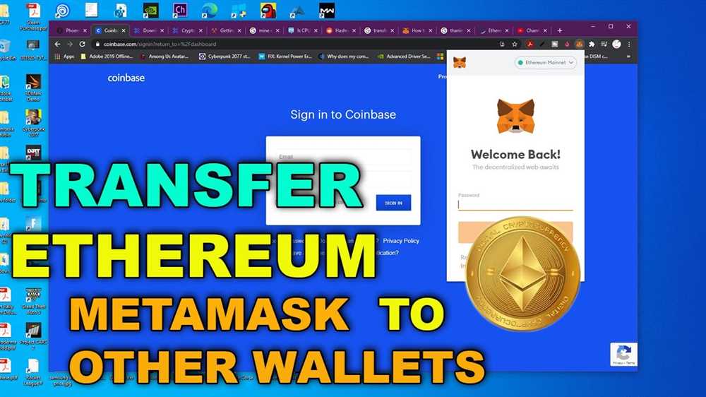 Easy and Secure: The Best Method to Transfer ETH from Metamask to Coinbase