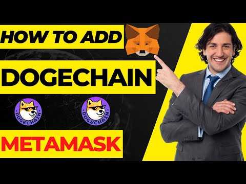 How to Add Dogechain to Metamask: A Step-by-Step Guide