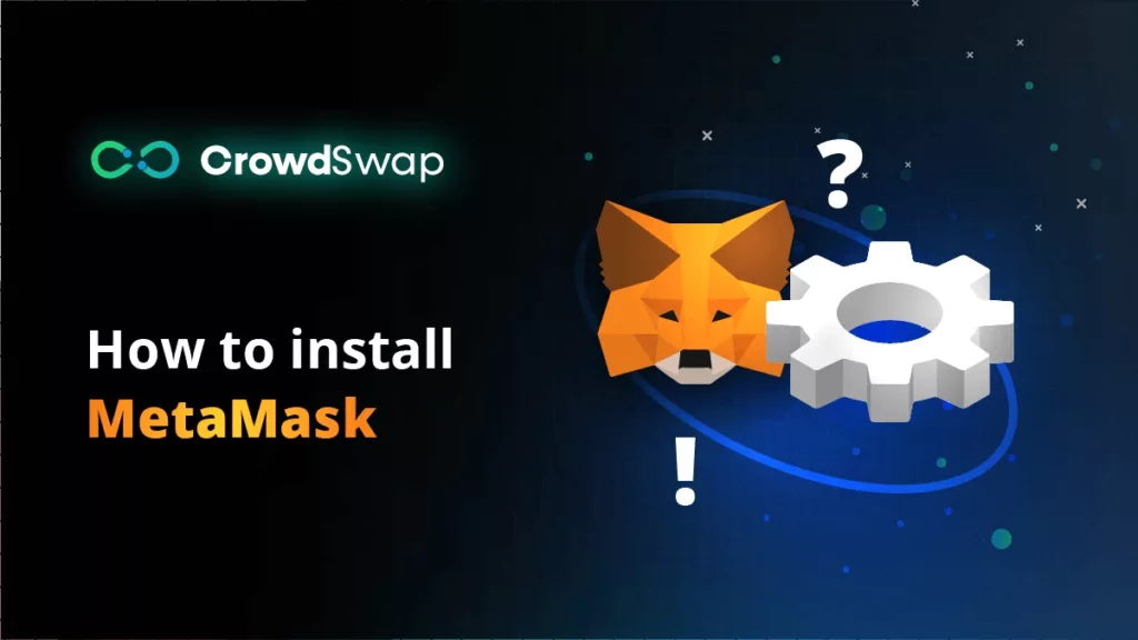 Downloading and Installing Metamask Extension