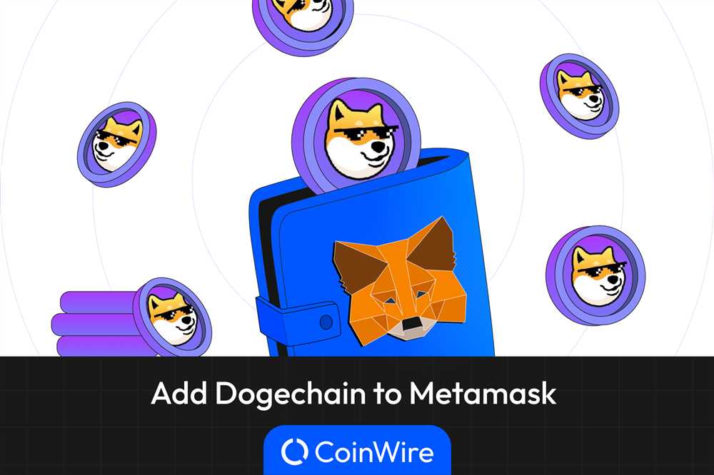 How to Use Dogechain with Metamask for Secure and Easy Dogecoin Transactions
