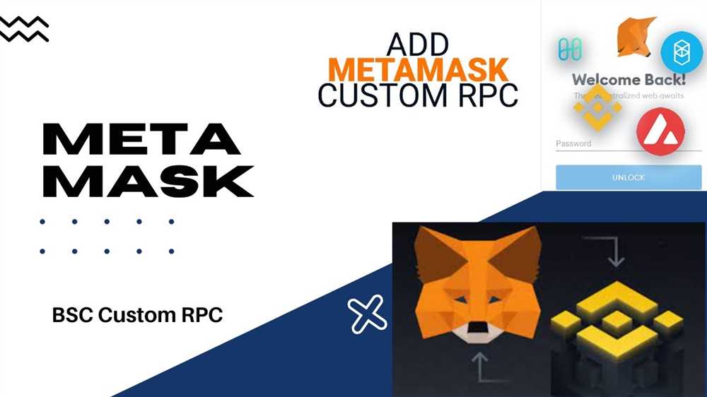 Unlocking BSC RPC Potential with Metamask